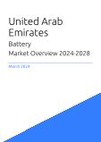 Battery Market Overview in United Arab Emirates 2023-2027