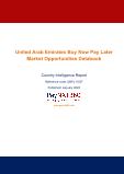 UAE Buy Now Pay Later Business and Investment Opportunities – 75+ KPIs on Buy Now Pay Later Trends by End-Use Sectors, Operational KPIs, Market Share, Retail Product Dynamics, and Consumer Demographics - Q1 2022 Update