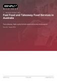 Fast Food and Takeaway Food Services in Australia - Industry Market Research Report