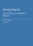 Switzerland Cloud Services Market Report- Q1 2025