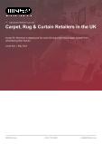 Carpet, Rug & Curtain Retailers in the UK - Industry Market Research Report