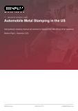 Automobile Metal Stamping in the US - Industry Market Research Report