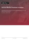General Medical Practices in Ireland - Industry Market Research Report