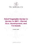 Dried Vegetable Market in Jordan to 2021 - Market Size, Development, and Forecasts
