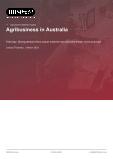 Agribusiness in Australia - Industry Market Research Report