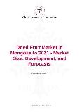 Dried Fruit Market in Mongolia to 2021 - Market Size, Development, and Forecasts