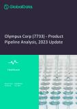 Olympus Corp (7733) - Product Pipeline Analysis, 2021 Update