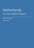  Netherlands Tourism Market Report- Q1 2025