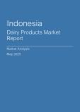  Indonesia Dairy Products Market Report- Q1 2025