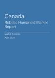 Canada Robotic Humanoid Market Report- Q1 2025