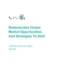 Forecasting Rodenticide Industry Trends: A Global Perspective until 2032
