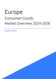 Consumer Goods Market Overview in Europe 2023-2027