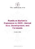 Furniture Market in Cameroon to 2020 - Market Size, Development, and Forecasts