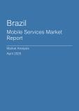  Brazil Mobile Services Market Report- Q1 2025
