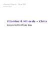 Vitamins & Minerals in China (2020) – Market Sizes