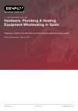 Hardware, Plumbing & Heating Equipment Wholesaling in Spain - Industry Market Research Report