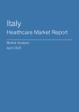 Italy Healthcare Market Report- Q1 2025
