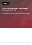 Travel Agency and Tour Arrangement Services in Australia - Industry Market Research Report