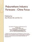 Polyurethane Industry Forecasts - China Focus