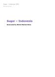 Sugar in Indonesia (2022) – Market Sizes