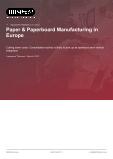 Paper & Paperboard Manufacturing in Europe - Industry Market Research Report