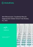 Wet (Neovascular / Exudative) Macular Degeneration - Global Clinical Trials Review, H1, 2021