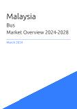 Bus Market Overview in Malaysia 2023-2027