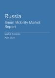  Russia Smart Mobility Market Report- Q1 2025