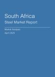  South Africa Steel Market Report- Q1 2025