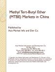 Methyl Tert-Butyl Ether (MTBE) Markets in China