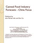 Canned Food Industry Forecasts - China Focus