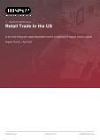 Retail Trade in the US - Industry Market Research Report