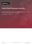 Frozen Pizza Production in the US - Industry Market Research Report