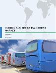 Global Bus Rear-view Camera (RVC) Market 2017-2021