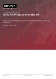 UK Oil & Fat Production: An Industry Analysis