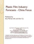 Plastic Film Industry Forecasts - China Focus