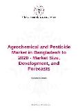 Agrochemical and Pesticide Market in Bangladesh to 2020 - Market Size, Development, and Forecasts