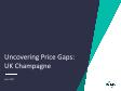 Uncovering Price Gaps:UK Champagne