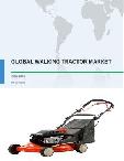 Global Walking Tractor Market 2017-2021