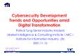 Cybersecurity Development Trends and Opportunities amid Digital Transformation