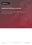 Newswire Services in the US - Industry Market Research Report