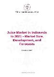 Juice Market in Indonesia to 2021 - Market Size, Development, and Forecasts