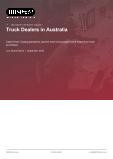 Truck Dealers in Australia - Industry Market Research Report