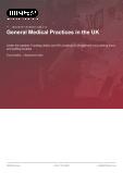 General Medical Practices in the UK - Industry Market Research Report