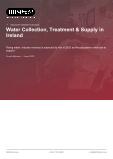 Ireland's Water Collection, Treatment and Supply: Industrial Market Analysis