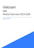Milk Market Overview in Vietnam 2023-2027