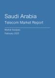  Saudi Arabia Telecom Market Report- Q4 2024