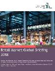Worldwide Retail Sector Synopsis: A 2018 Perspective