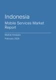  Indonesia Mobile Services Market Report- Q4 2024