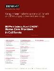 Home Care Providers in California - Industry Market Research Report
